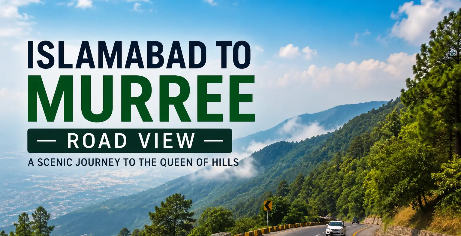 Islamabad to Murree Road View