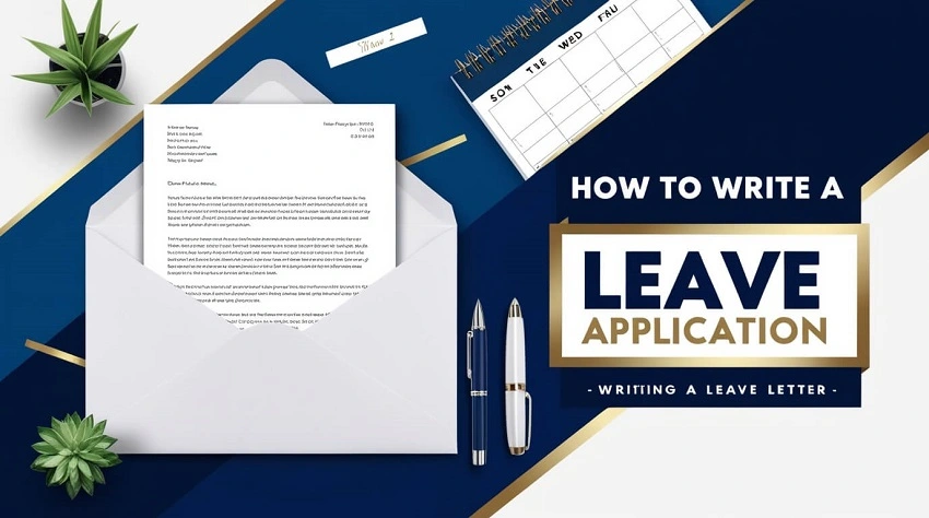 How do you write an application for a leave of absence?