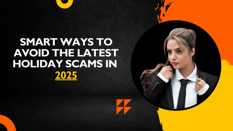 18 Smart Ways to Avoid the Latest Holiday Scams in 2025