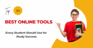 Top 20 Best Online Tools Every Student Should Use for Study Success