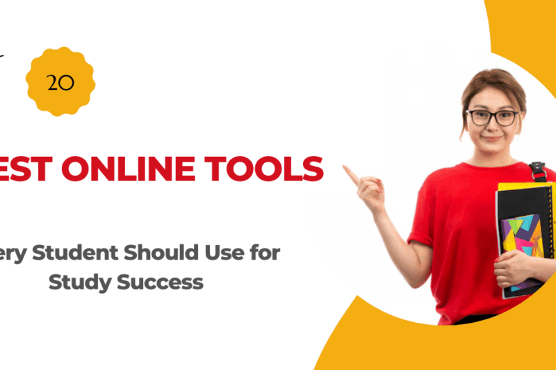 Top 20 Best Online Tools Every Student Should Use for Study Success