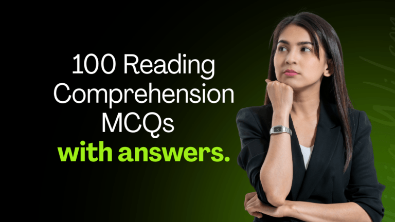 100 Reading Comprehension MCQs with Answers