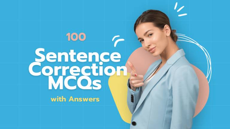 100 Sentence Correction MCQs with Answers