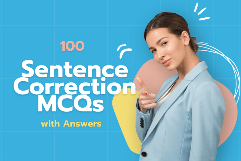 100 Sentence Correction MCQs with Answers