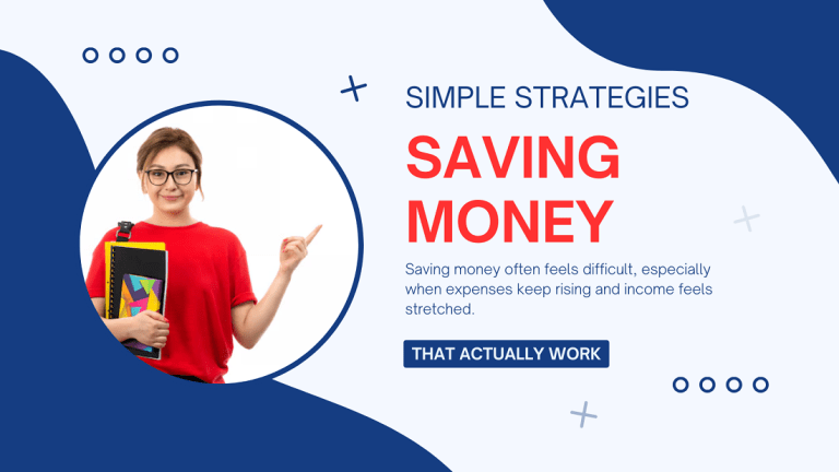 Saving Money Simple Strategies That Actually Work